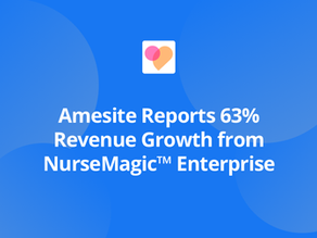 Amesite Reports 63% Revenue Growth from NurseMagic™ Enterprise; Announces Launch of AI-Powered Government Form-Fill Automation to Reduce Reporting Burden